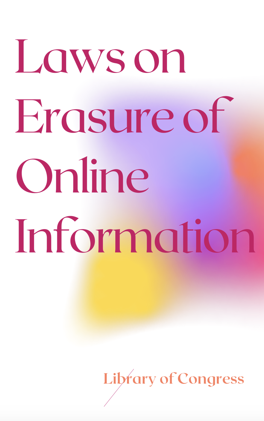 Laws On Erasure Of Online Information